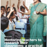 Book Cover of Mentoring Teachers to Research Their Classrooms A Practical Handbook